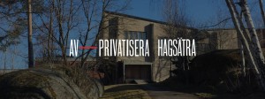 Stockholm_Avprivatisera_Hagsatra